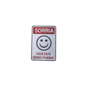 PLACA SORRIA VOCÊ ESTÁ SENDO FILMADO